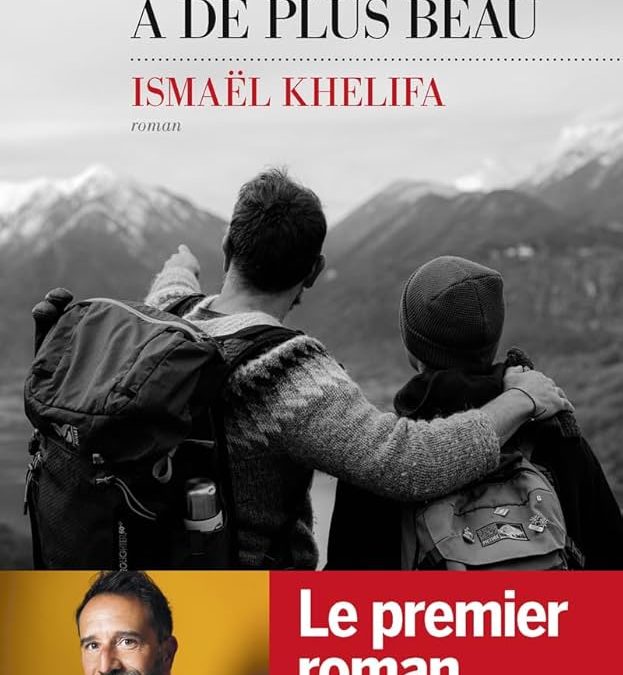 Ce que la vie a de plus beau